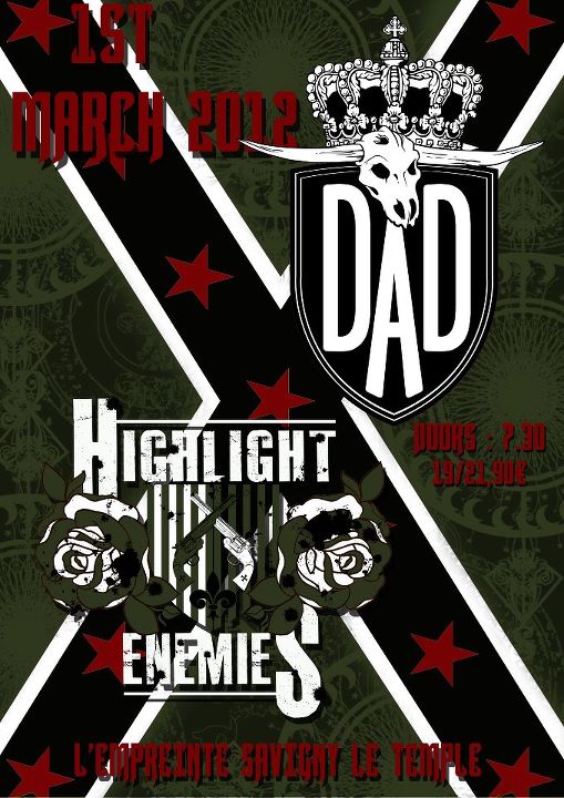 Poster for D-A-D and Highlight Enemies live in Savigny