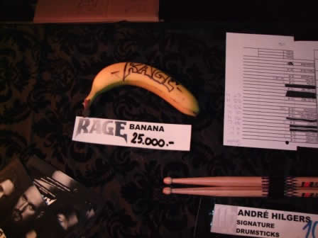 Who wants a signed Rage Banana ? They have it all on the Merchandising!